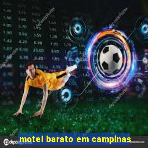 motel barato em campinas